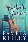 Nashville Dreams by Pamela M. Kelley