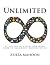 Unlimited (Large Format): 40 Day Law of Attraction Work Book to Accelerate Manifestation, Large Format