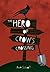 The Hero of Crow's Crossing (Red Rhino Books)