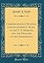 Correspondence Between Captain Joseph L. Kuhn, of the U. S. Marines, and the Officers of the Government (Classic Reprint)