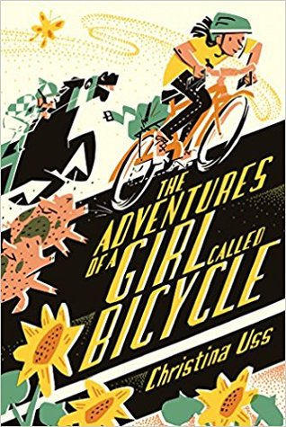 The Adventures of a Girl Called Bicycle (Hardcover)