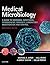 Medical Microbiology E-Book: A Guide to Microbial Infections