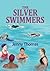 The Silver Swimmers by Jenny Thomas