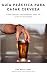 Guía Práctica Para Catar Cerveza: Cómo Apreciar Correctamente Todas las Cervezas del Mundo (Spanish Edition)