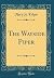 The Wayside Piper (Classic Reprint)