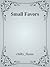 Small Favors (Small Favors, #1-5)