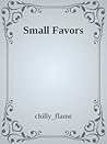 Small Favors by Unknown Author