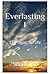 Everlasting l: 11 poems on ...