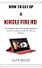 HOW TO SET UP A KINDLE FIRE...