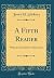 A Fifth Reader: With an Introduction on Elocution (Classic Reprint)