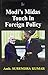 Modi's Midas Touch in Forei...