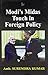 Modi's Midas Touch in Foreign Policy by Surendra Kumar