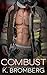 Combust by K. Bromberg