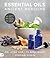 Essential Oils: Ancient Medicine