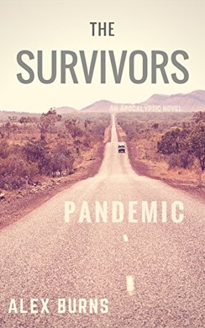 The Survivors: Pandemic (Kindle Edition)