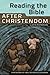 Reading the Bible After Christendom by Lloyd Pieterson
