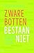 Zware botten bestaan niet: Afvallen door een andere mindset (Dutch Edition)