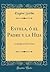 Estela, ó el Padre y la Hija: Comedia en Dos Actos (Classic Reprint) (Spanish Edition)