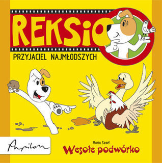 Reksio Wesołe podwórko (Reksio przyjaciel najmłodszych)