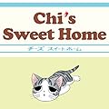 Chi's Sweet Home, Vol. 1-12