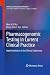 Pharmacogenomic Testing in Current Clinical Practice by Alan H. B. Wu