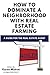 How to Dominate a Neighborh...