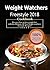 Weight Watchers Freestyle Cookbook 2018 by Daniel Fisher