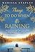 Things to Do When It's Raining