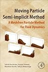 Moving Particle Semi-implicit Method: A Meshfree Particle Method for Fluid Dynamics