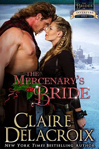 The Mercenary's Bride (The Brides of Inverfyre #1)