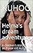 Helma’s dream adventure by Kuhoo