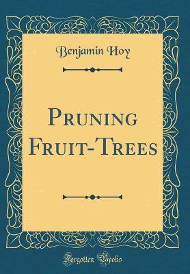 Pruning Fruit-Trees