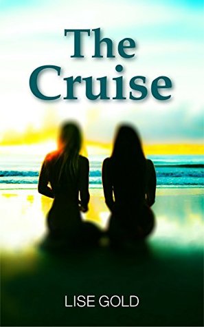 The Cruise (Kindle Edition)