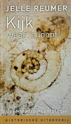 Kijk waar je loopt! (Paperback)