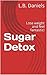 Sugar Detox: Lose weight an...