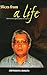 Slices from a Life: Memoirs...
