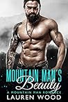 Mountain Man's Beauty (Mountain Man's Fever, #1)