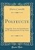 Polyeucte: Tragédie, Avec une Introduction, des Éclaircissements Et des Notes (Classic Reprint) (French Edition)
