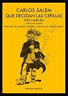 Que decidan las c...