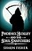 Phoenix Huxley and the Soul...