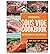 Sous Vide Cookbook: The Ess...