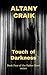 Touch of Darkness