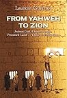 From Yahweh to Zion by Laurent Guyénot