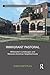 Immigrant Pastoral: Midwestern Landscapes and Mexican-American Neighborhoods (Routledge Research in Landscape and Environmental Design)
