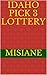 IDAHO PICK 3 LOTTERY