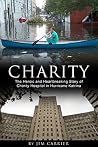 Charity: The Hero...