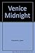 Venice Midnight