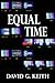 Equal Time (Jack Keller Boo...