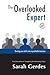 The Overlooked Expert Turning Your Skills Into a Profitable Business