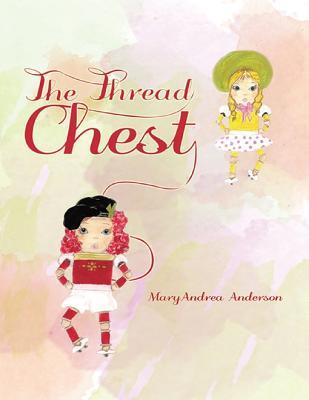 The Thread Chest